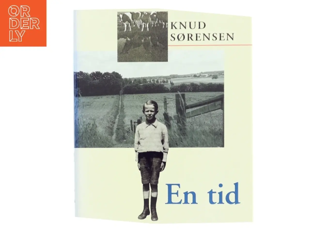 Billede 1 - En tid : roman af Knud Sørensen (f. 1928-03-10) (Bog)