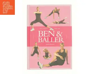 Politikens bog om ben & baller af Birgitte Nymann (Bog)