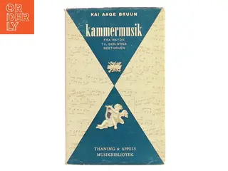 Kammermusik af Kai Aage Bruun (Bog)