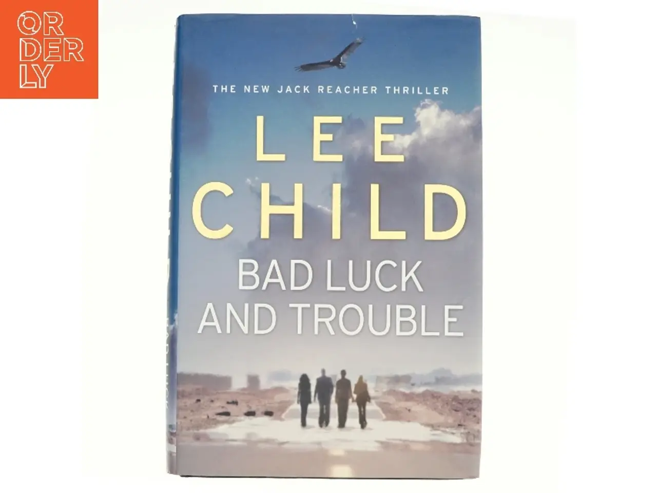 Billede 1 - Bad Luck and Trouble af Lee Child (Bog)