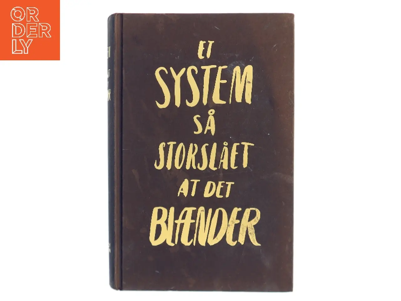 Billede 1 - Et system så storslået at det blænder af Amanda Svensson (Bog)