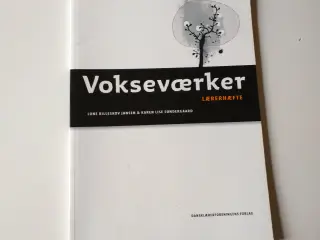 Vokseværker. Ungdomslitteraturhistorie. Lærerhæfte