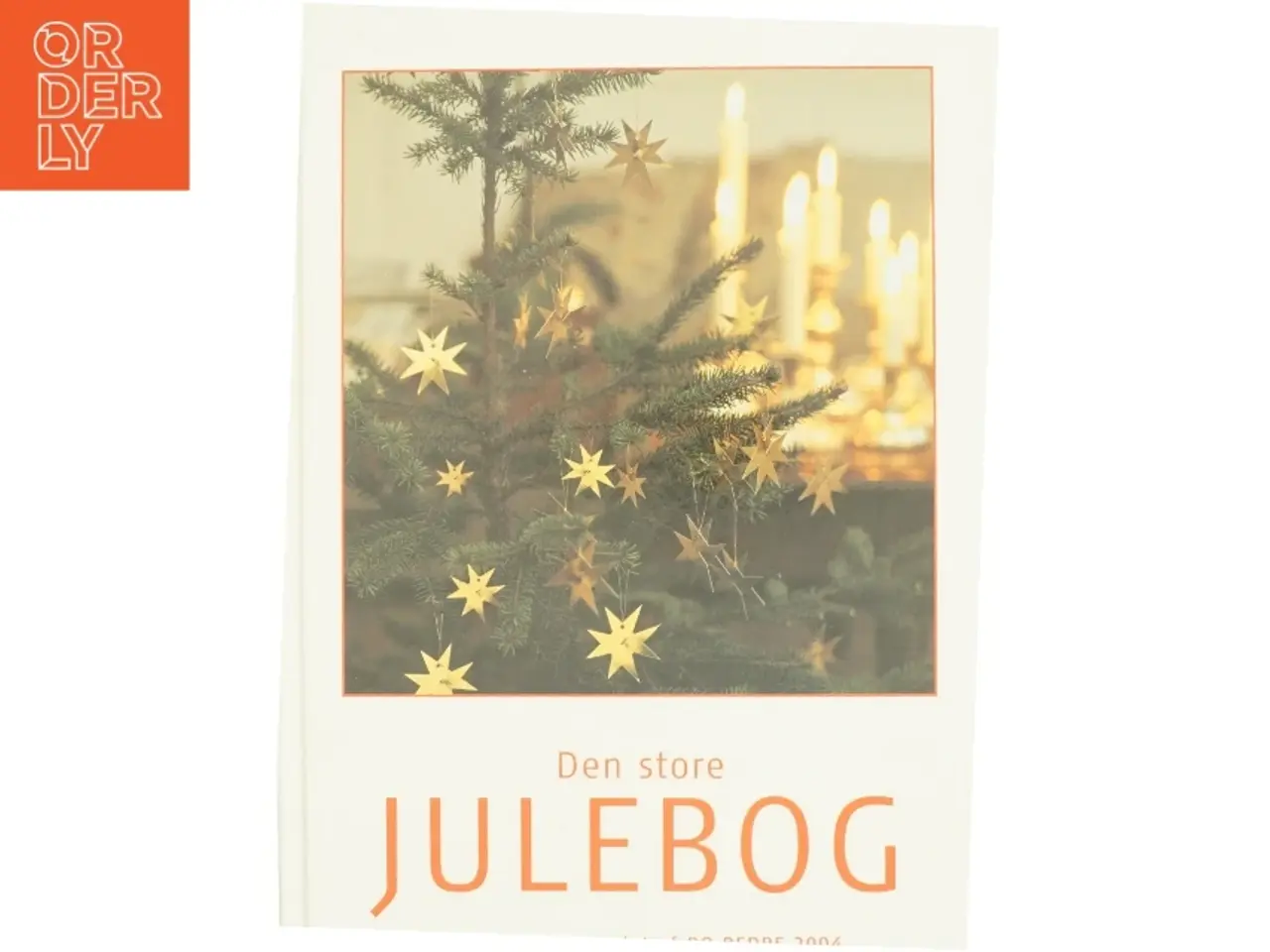 Billede 1 - Den store julebog. Årgang 2004 (Bog)