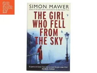 The girl who fell from the sky (Læsekredssæt) af Simon Mawer (Bog)