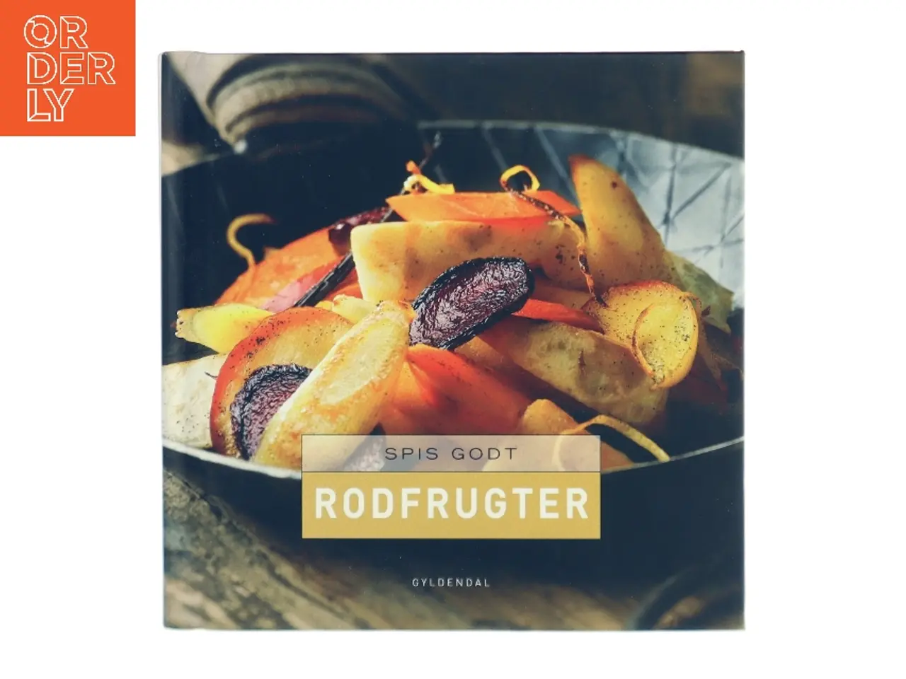 Billede 1 - Spis godt: Rodfrugter af Gitte Heidi Rasmussen (Bog)
