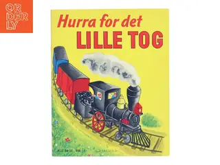 Hurra for det lille tog af Ukendt (Bog)