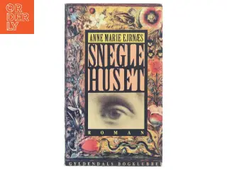 Sneglehuset af Anne Marie Ejrnæs (Bog)
