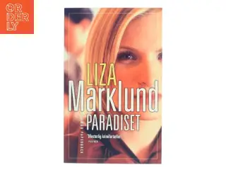 Paradiset af Liza Marklund (Bog)