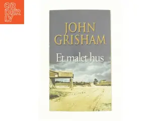 Et malet hus af John Grisham