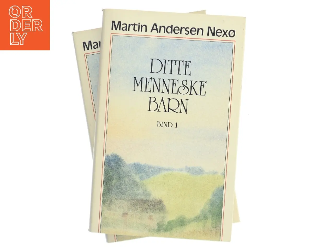Billede 1 - Ditte Menneske Barn. Bind 1 af Martin Andersen Nexø (Bog)