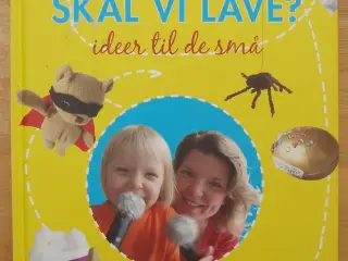 Hvad skal vi lave?