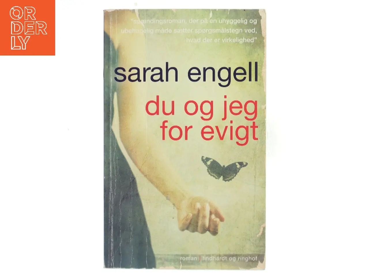 Billede 1 - Du og jeg for evigt : roman af Sarah Engell (Bog)