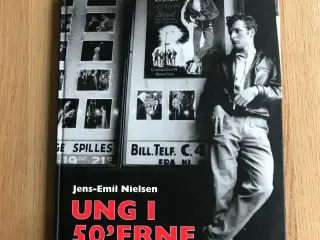 Ung i 50'erne af Jens-Emil Nielsen