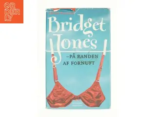 Bridget Jones - på randen af fornuft af Helen Fielding (Bog)