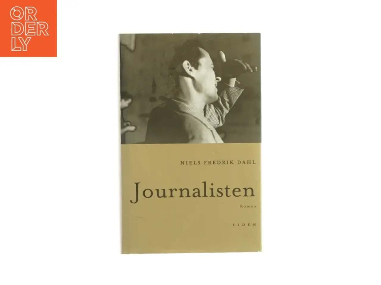 Billede 1 - Journalisten af Niels Frederik Dahl (bog)