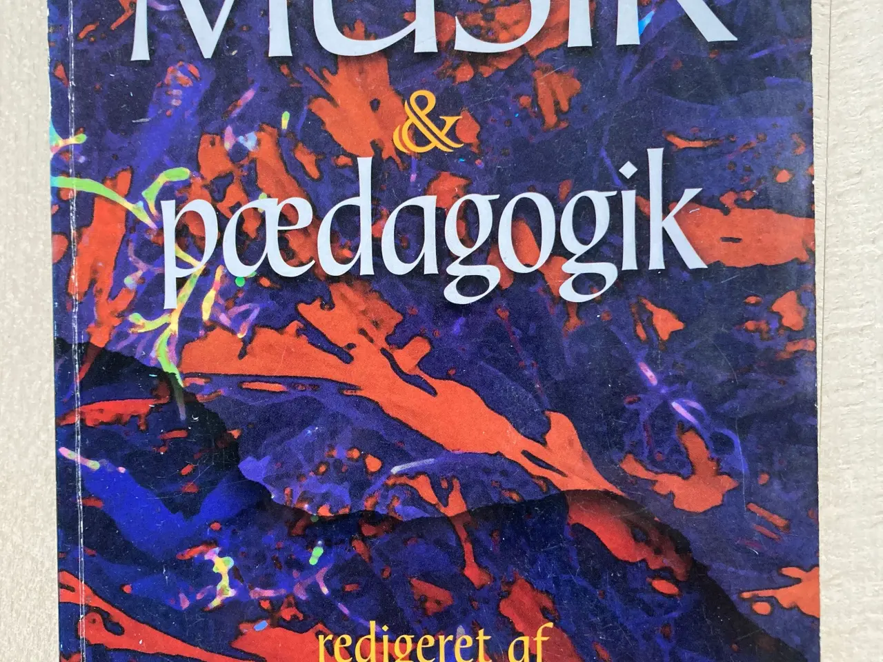 Billede 2 - Musik & pædagogik, Elsebeth Kirk red.