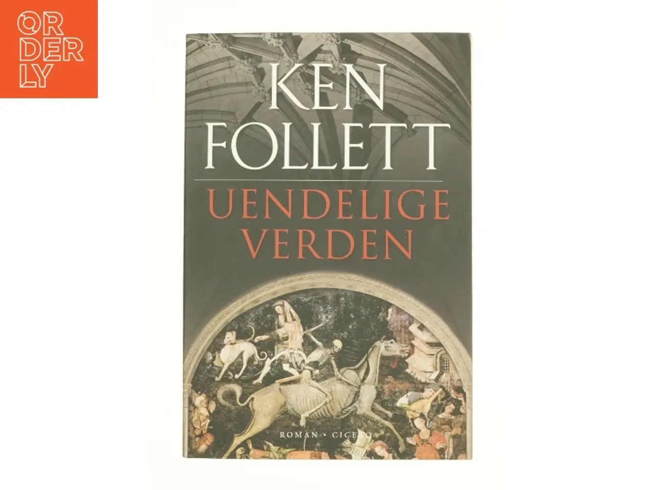 Billede 1 - Uendelige verden af Ken Follett (Bog)