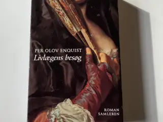 Livlægens besøg. Af Per Olov Enquist