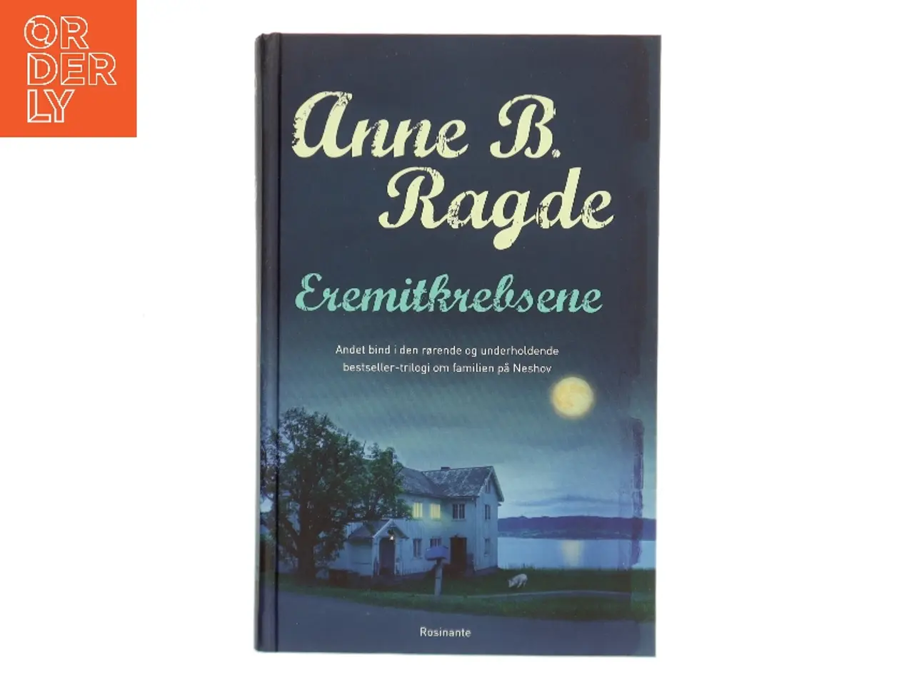 Billede 1 - Eremitkrebsene : roman af Anne B. Ragde (Bog)