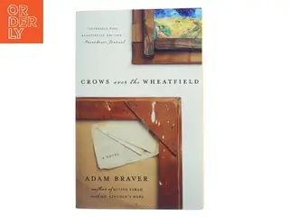 Crows over the Wheatfield af Adam Braver (Bog)