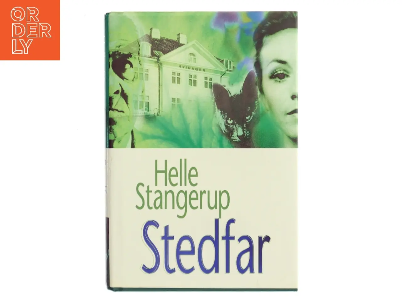 Billede 1 - Stedfar af Helle Stangerup (Bog)