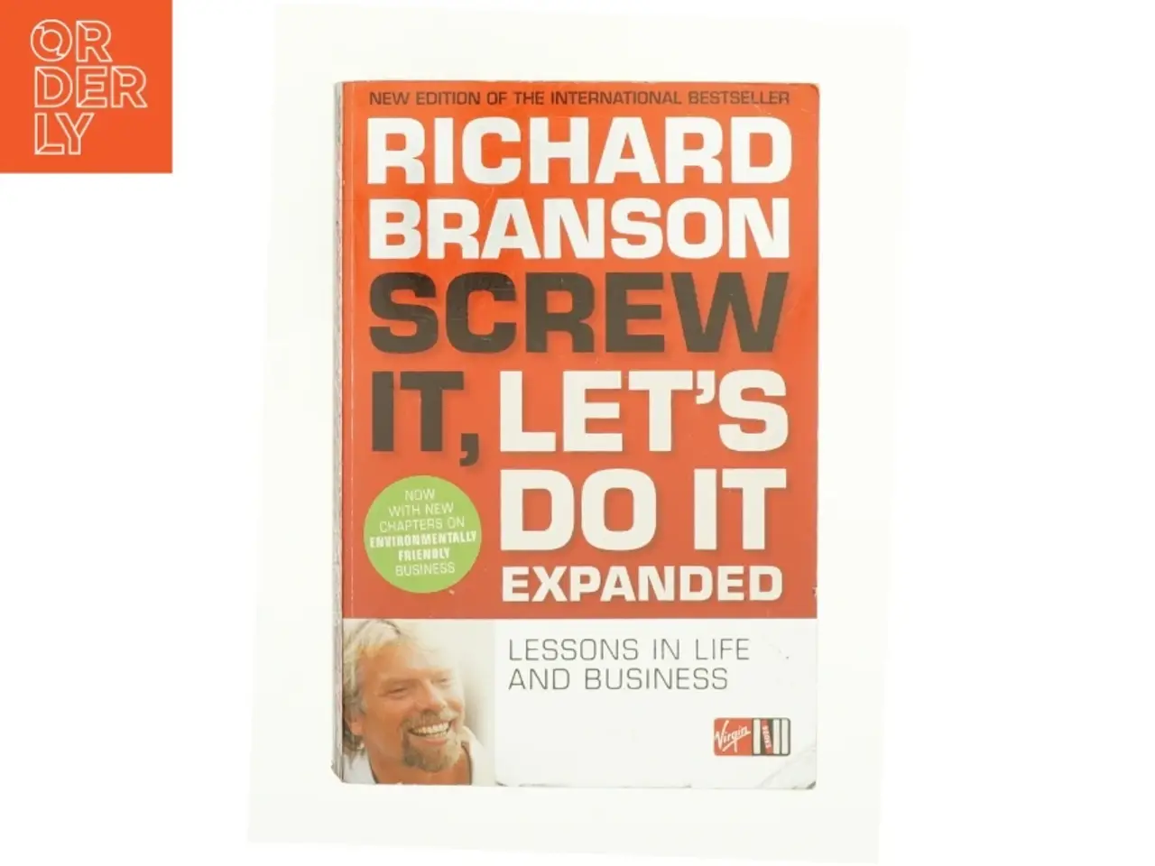 Billede 1 - Screw It, Let's Do It : Lessons in Life and Business af Richard Branson (Bog)