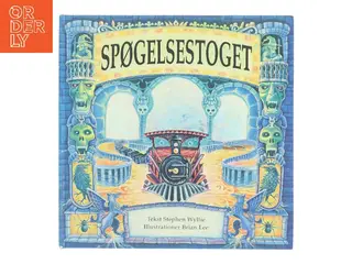 Spøgelsestoget af Stephen Wyllie (Bog)