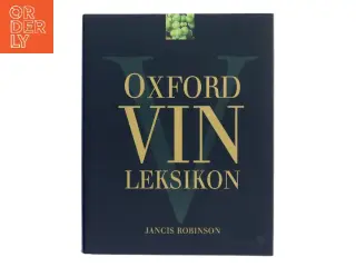 Oxford vinleksikon af Jancis Robinson (Bog)