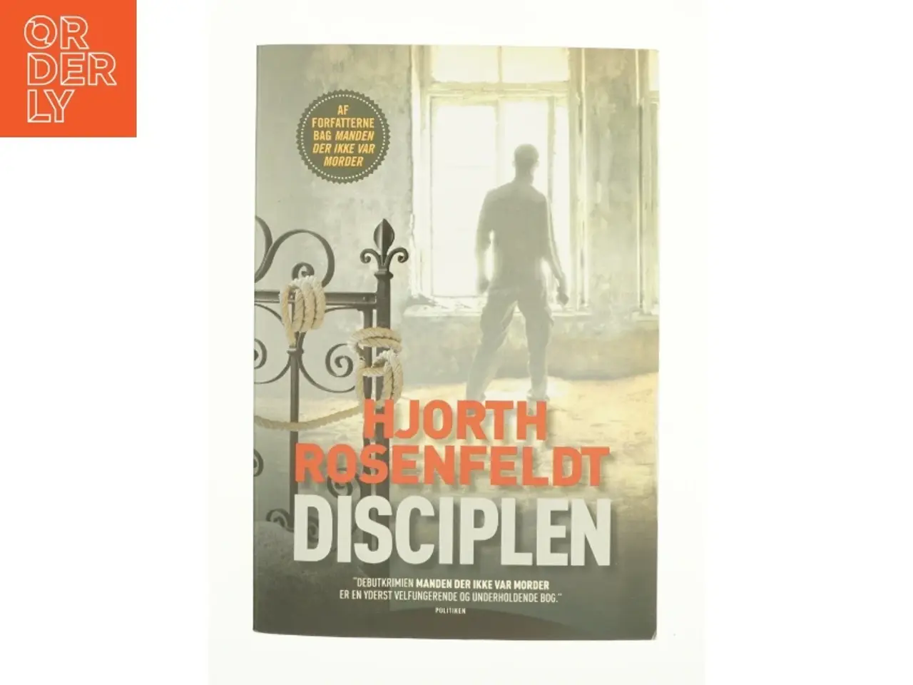 Billede 1 - Disciplen af Michael Hjorth (f. 1963-05-13), Hans Rosenfeldt (Bog)