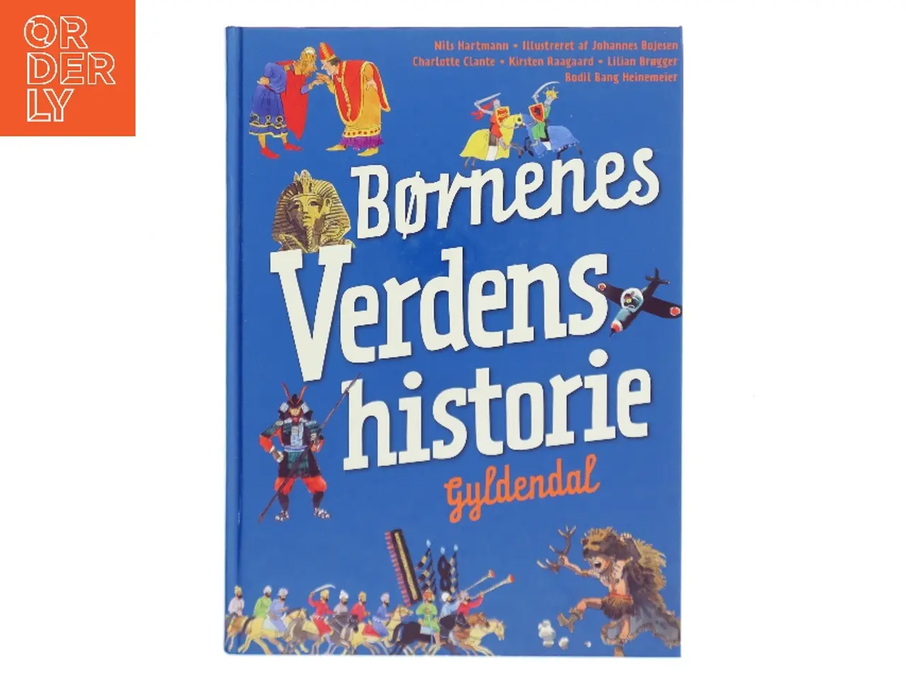 Billede 1 - Børnenes verdenshistorie af Nils Hartmann (Bog)