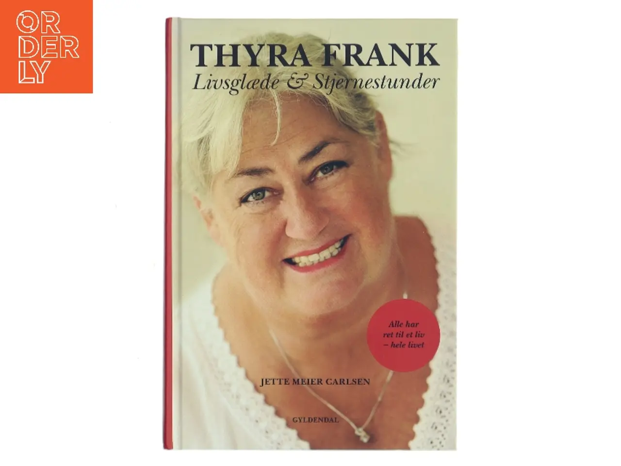 Billede 1 - Thyra Frank – Livsglæde & Stjernestunder af Jette Meier Carlsen (Bog)