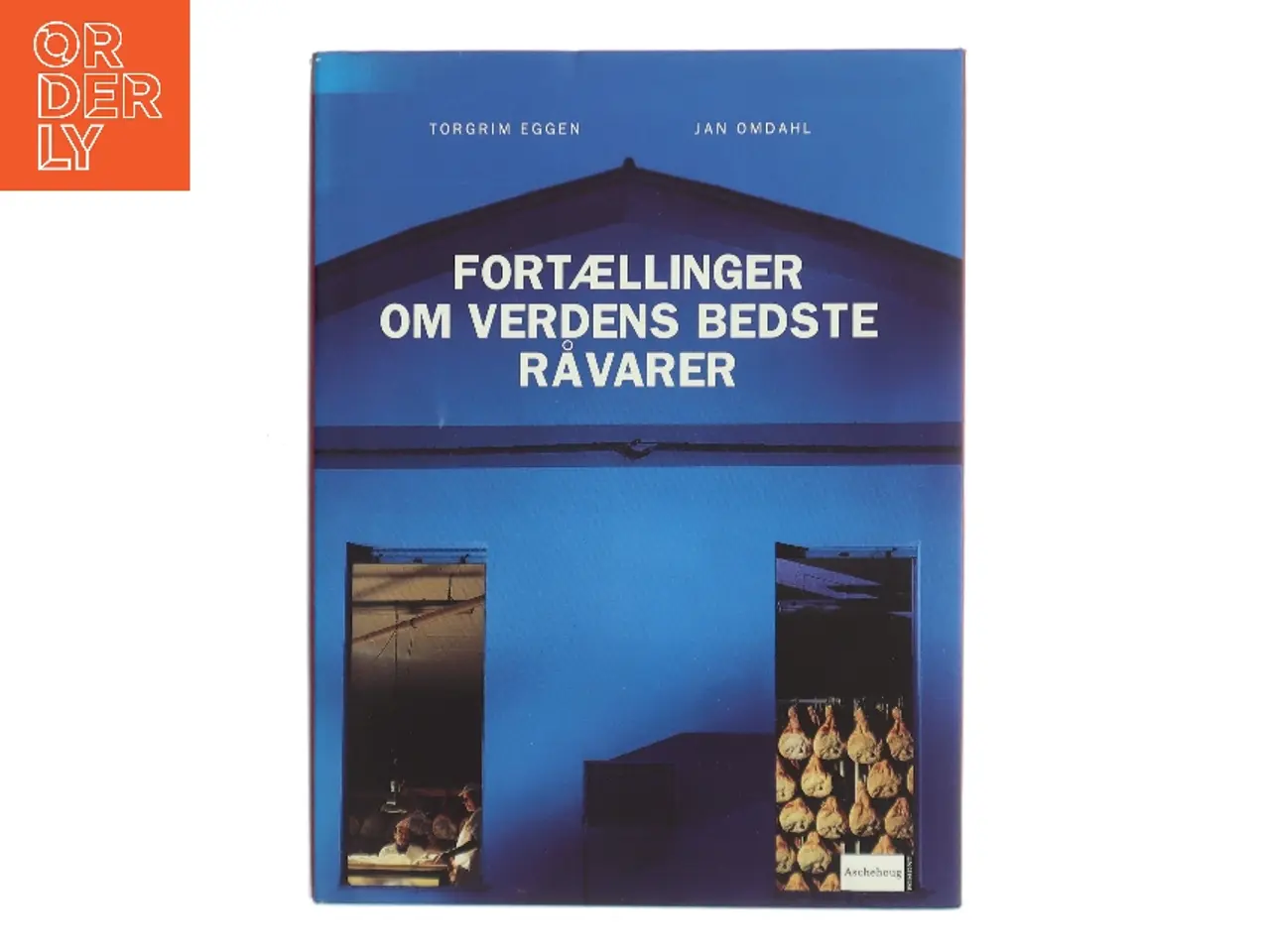 Billede 1 - Fortællinger om verdens bedste råvarer (Bog)