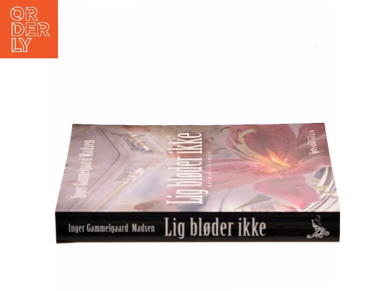 Billede 2 - Lig bløder ikke : kriminalroman af Inger Gammelgaard Madsen (Bog)