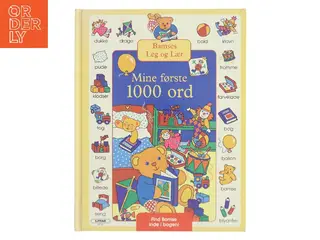 Bamses Leg og Lær: Mine første 1000 ord af Bamses Leg og Lær (Bog)