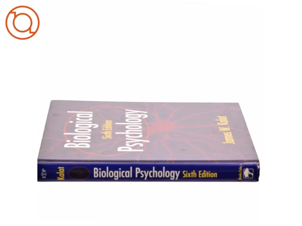Billede 2 - Biological Psychology af James W. Kalat (Bog)