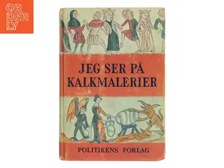 Jeg ser på kalkmalerier (Bog)