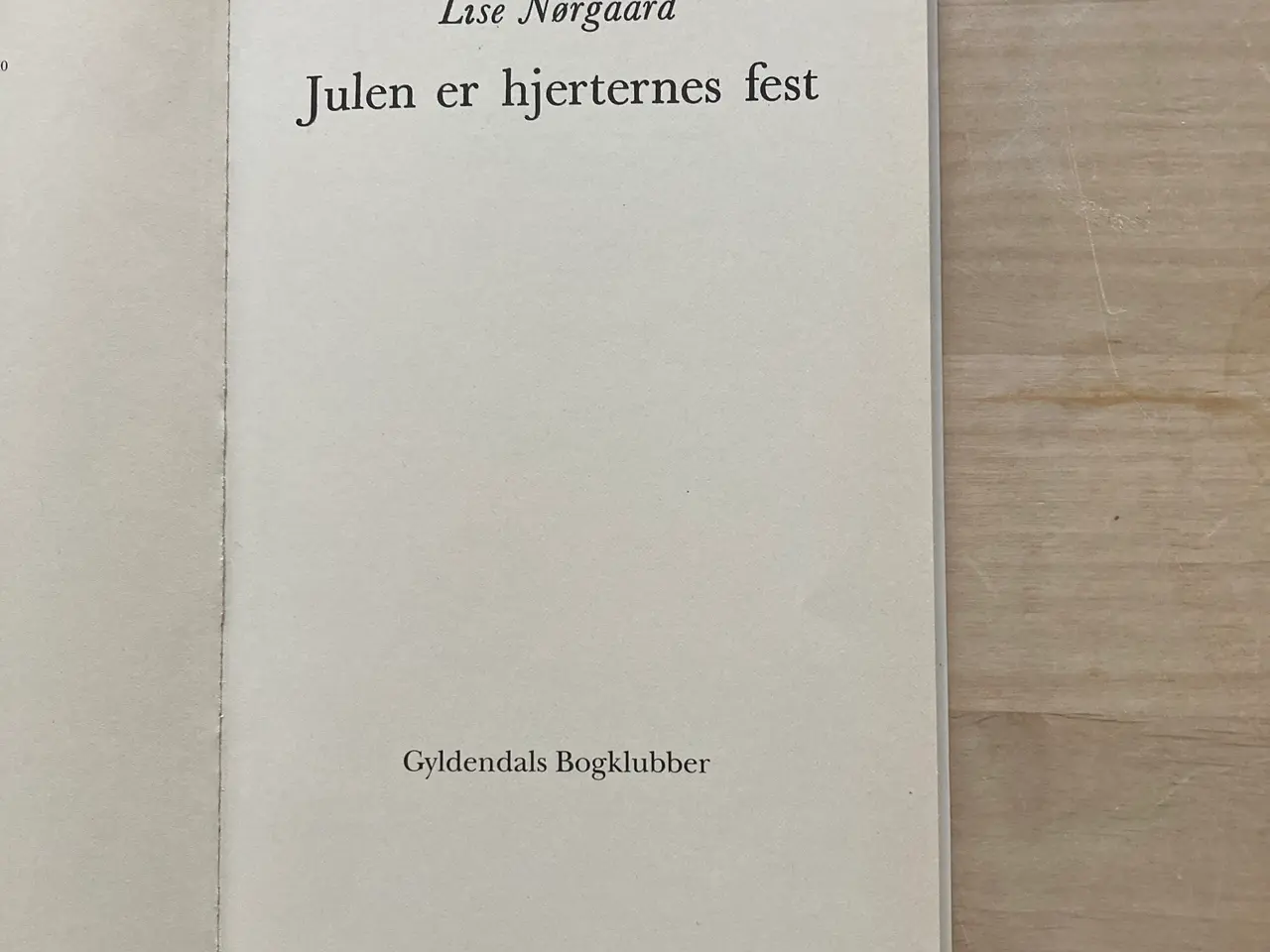Billede 2 - Lise Nørgård: Julen er hjerternes fest