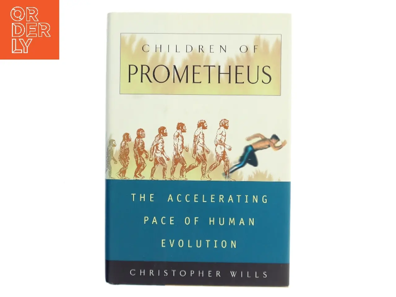 Billede 1 - Children of Prometheus af Christopher Wills (Bog)