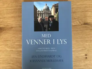 Øjvind Kyrø: Med venner i lys