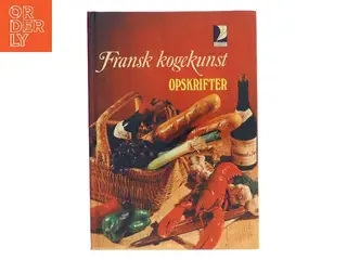 Fransk kogekunst – opskrifter (Bog)