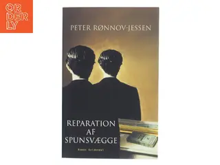 Reparation af spunsvægge af Peter Rønnov-Jessen (Bog)