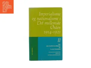 Imperialisme og nationalisme i det mellemste Østen 1914-1921 (bog)