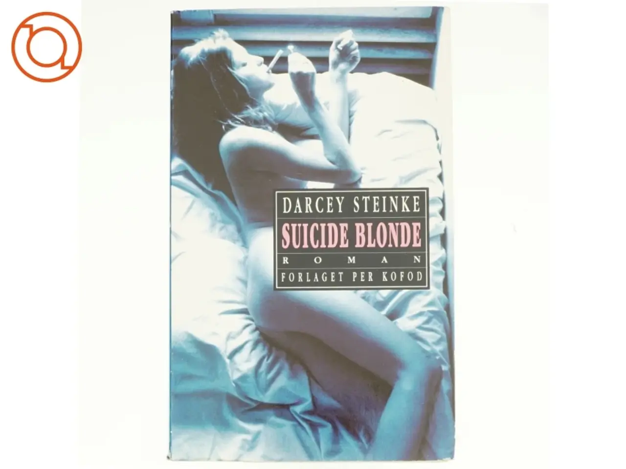 Billede 1 - Suicide Blonde af Darcey Steinke (bog)