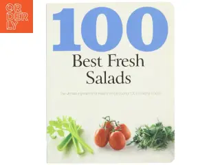 100 Best Fresh Salads af Parragon Books Staff (Bog)