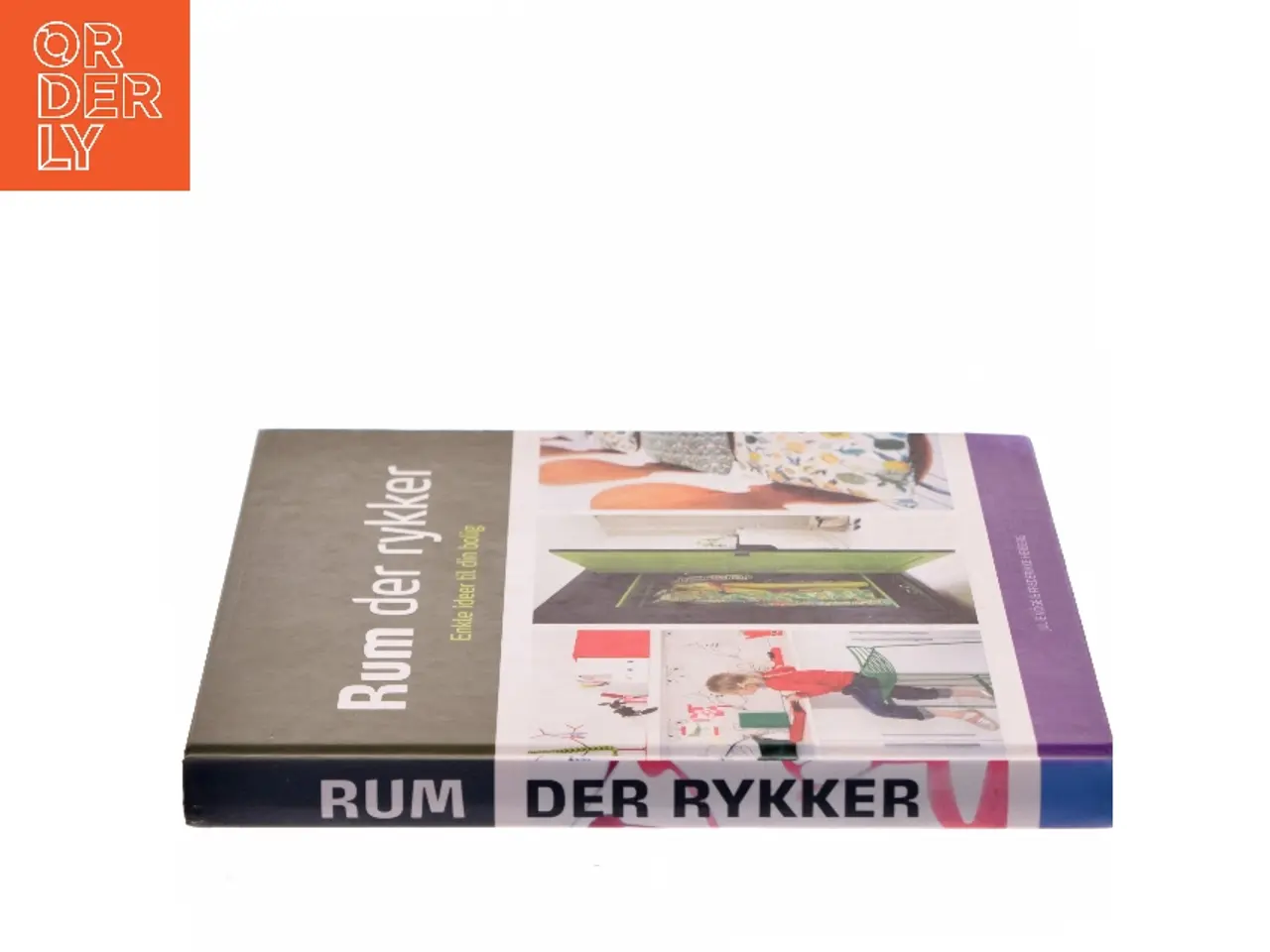Billede 2 - Rum der rykker : enkle ideer til din bolig (Bog)