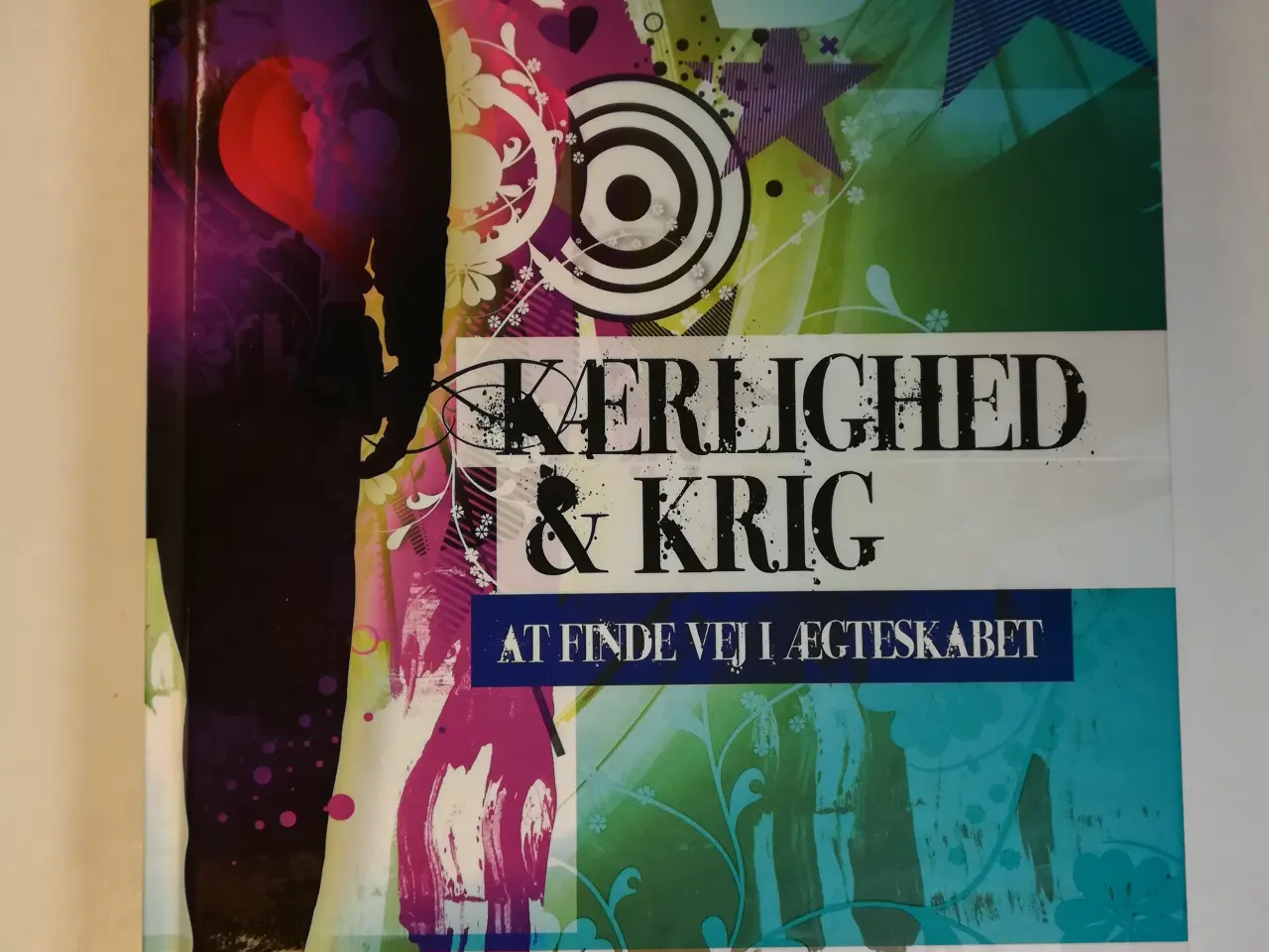 Billede 1 - Kærlighed & krig - at finde vej i ægteskabet