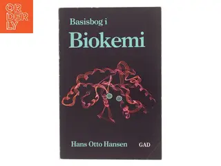 Basisbog i biokemi af Hans Otto Hansen (Bog)