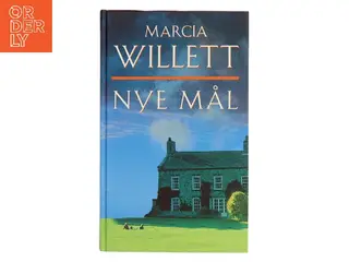 Nye mål af Marcia Willett (Bog)