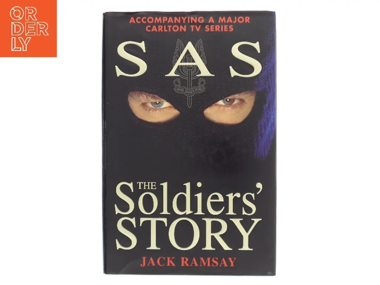 Billede 1 - SAS : the soldiers' story af Jack Ramsay (Bog)