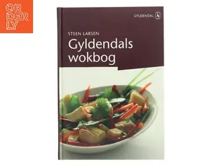 Gyldendals wokbog af Steen Larsen (f. 1946) (Bog)